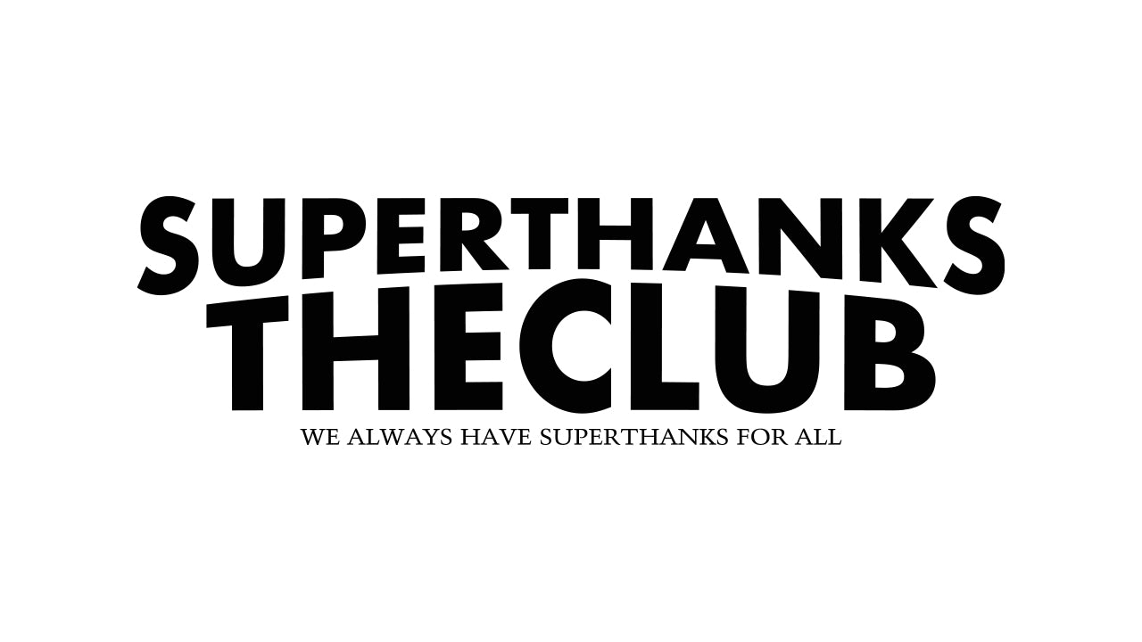 SUPERTHANKS THECLUB